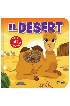 EL DESERT. TOCA I ESCOLTA
