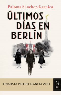 ULTIMOS DIAS EN BERLIN (EJEMPLAR FIRMADO)