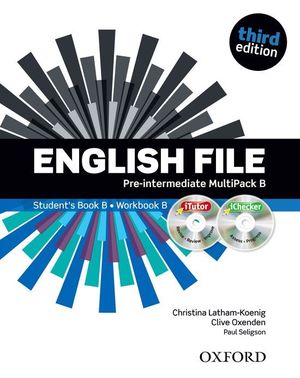 ENGLISH FILE 3RD EDITION PRE-INTERMEDIATE. MULTIPACK B WITH ITUTOR AND ICHECKER