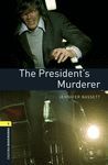 OXFORD BOOKWORMS 1. THE PRESIDENT'S MURDERER MP3 PACK