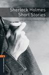 OXFORD BOOKWORMS LIBRARY 2: SHERLOCK HOLMES SHORT STORIES