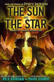 THE FROM THE WORLD OF PERCY JACKSON: THE SUN AND THE STAR (THE NICO DI ANGELO AD