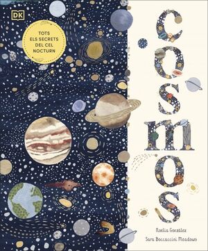 COSMOS. TOTS EL SECRETS DEL CEL NOCTURN