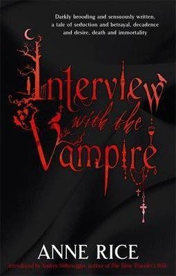INTERVIEW WITH THE VAMPIRE
