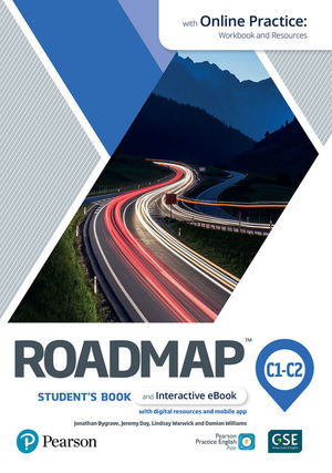 ROADMAP C1-C2 STUDENT'S BOOK & INTERACTIVE EBOOK WITH ONLINE PRACTICE, DIGITAL R