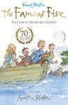 FAMOUS FIVE: 1: FIVE ON A TREASURE ISLAND: 70TH ANNIVERSARY EDITION