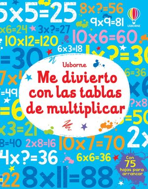 ME DIVIERTO CON LAS TABLAS DE MULTIPLICAR