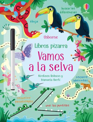 VAMOS A LA SELVA. LIBROS PIZARRA