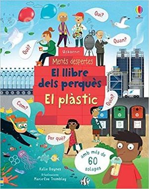 MENTS DESPERTES. EL LLIBRE DELS PERQUES. EL PLASTIC