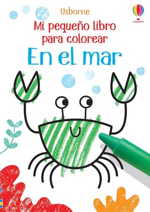 EN EL MAR. MI PRIQUEÑO LIBRO PARA COLOREAR