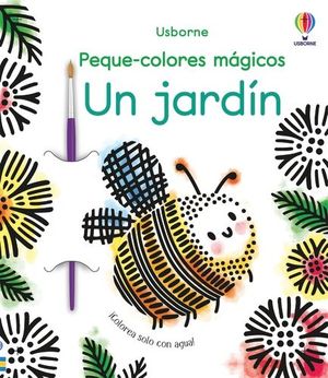 PEQUE-COLORES MAGICOS. UN JARDIN