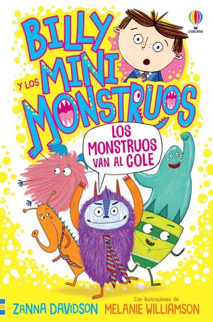 BILLY MINIMONSTRUOS 2. MONSTRUOS AL COLE