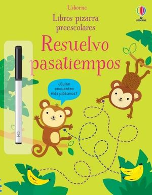 RESUELVO PASATIEMPOS. LIBRO PIZARRA PREESCOLARES