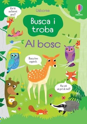 AL BOSC. BUSCA I TROBA