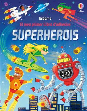 SUPERHEROIS. EL MEU PRIMER LLIBRE ADHESIUS