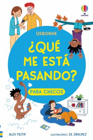 ¿QUÉ ME ESTÁ PASANDO? PARA CHICOS