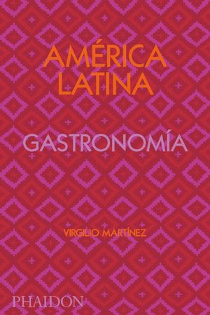 AMERICA LATINA GASTRONOMIA