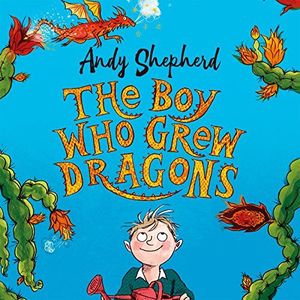 THE BOY WHO GREW DRAGONS