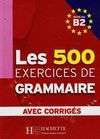 EXERCICES GRAMMAIRE (ALUMNO + CORRIGÉS B2)