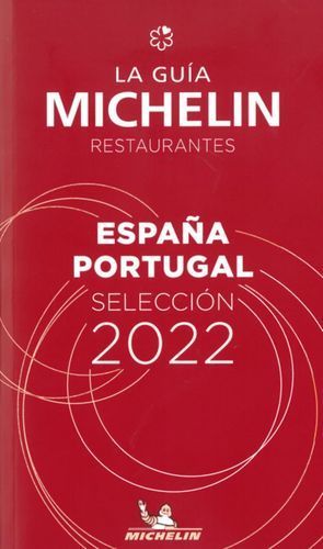 GUIA MICHELIN ESPAÑA PORTUGAL 2022 (60004)