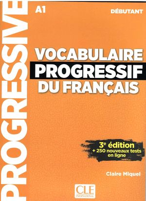 VOCABULAIRE PROGRESSIF DU FRANÇAIS A1 DEBUTANT