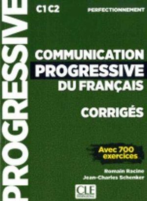 COMMUNICATION PROGRESSIVE NIVEAU PERFECTIONNEMENT - CORRIGÉS