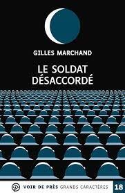 LE SOLDAT DESACCORDE