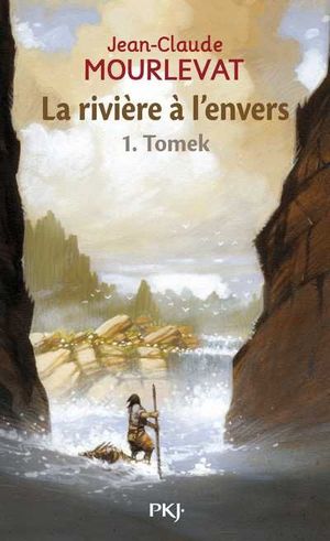 LA RIVIERE A L'ENVERS 1 TAMAK
