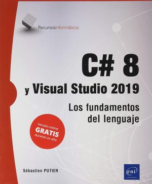 C# 8 Y VISUAL STUDIO 2019