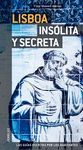 GUÍA LISBOA INSÓLITA Y SECRETA