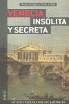 GUÍA VENECIA INSÓLITA Y SECRETA