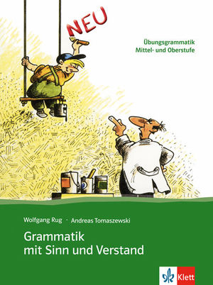 GRAMMATIK MIT SINN UND VERSTAND, NUEVA ED. - LIBRO DEL ALUMNO - NIVELES B2 A C2