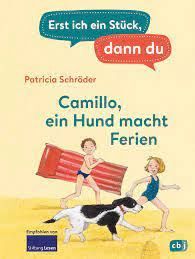 CAMILLO EIN HUND MACHT FERIEN
