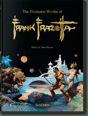 THE FANTASTIC WORLDS OF FRANK FRAZETTA