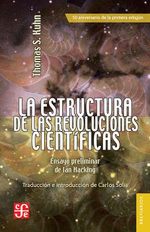 ESTRUCTURA DE LAS REVOLUCIONES CIENTÍFICAS, LA