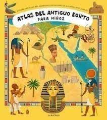 ATLAS DEL ANTIGUO EGIPTO PARA NIÑOS
