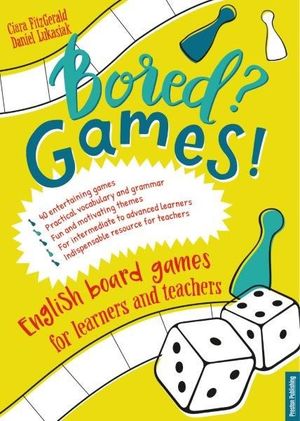 BORED? GAMES! (B1+/C1)