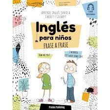 INGLES PARA NIÑOS FRASE A FRASE