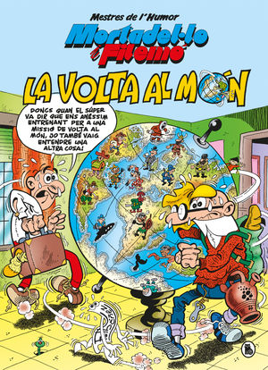 MORTADEL.LO I FILEMON. LA VOLTA AL MÓN