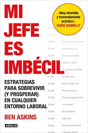 MI JEFE ES IMBÉCIL