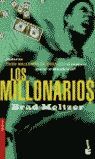 LOS MILLONARIOS