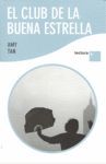 EL CLUB DE LA BUENA ESTRELLA (LECTURA PLUS)