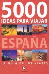 5000 IDEAS PARA VIAJAR POR ESPAÑA