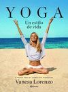 YOGA, UN ESTILO DE VIDA