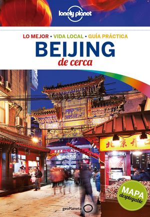 BEIJING DE CERCA - LONELY PLANET (2016)
