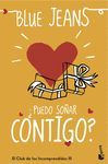 EL CLUB DE LOS INCOMPRENDIDOS 3. ¿PUEDO SOÑAR CONTIGO?