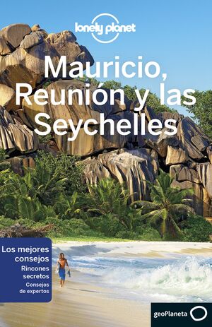 MAURICIO, REUNIÓN Y LAS SEYCHELLES - LONELY PLANET (2017)