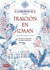 LA REBELIÓN DEL SOL. TRAICIÓN EN IZMAN