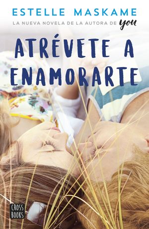 ATREVETE A ENAMORARTE