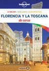 FLORENCIA Y LA TOSCANA DE CERCA - LONELY PLANET (2018)